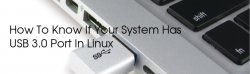 Linux下一个简单命令检测你的电脑上是否有USB 3